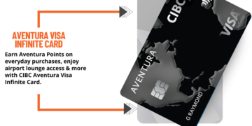 How to Apply CIBC Aventura Visa Infinite Card